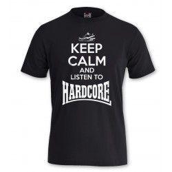 Hardcore Shirt Keep Calm